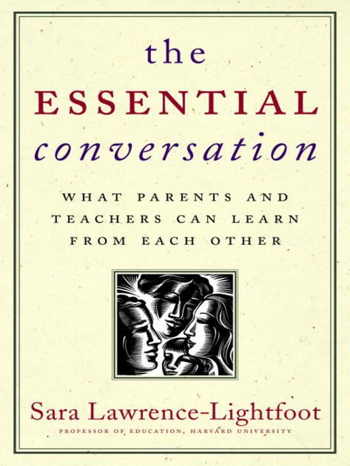 Title details for The Essential Conversation by Sara Lawrence-Lightfoot - Available